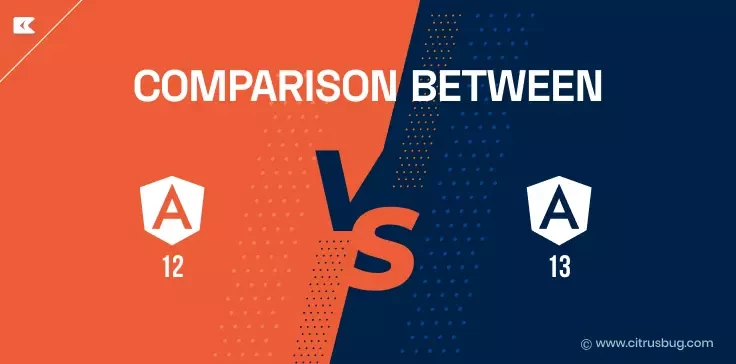 comparison between angular 12 vs angular 13