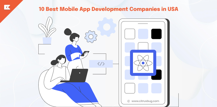 10 Best Mobile App Development Companies in USA