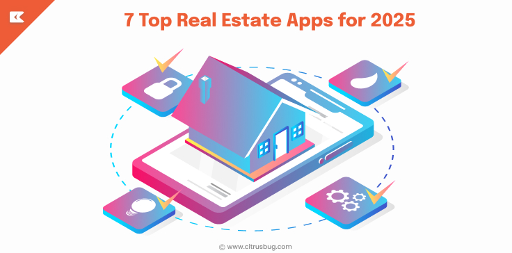 7 Top Real Estate Apps for 2025