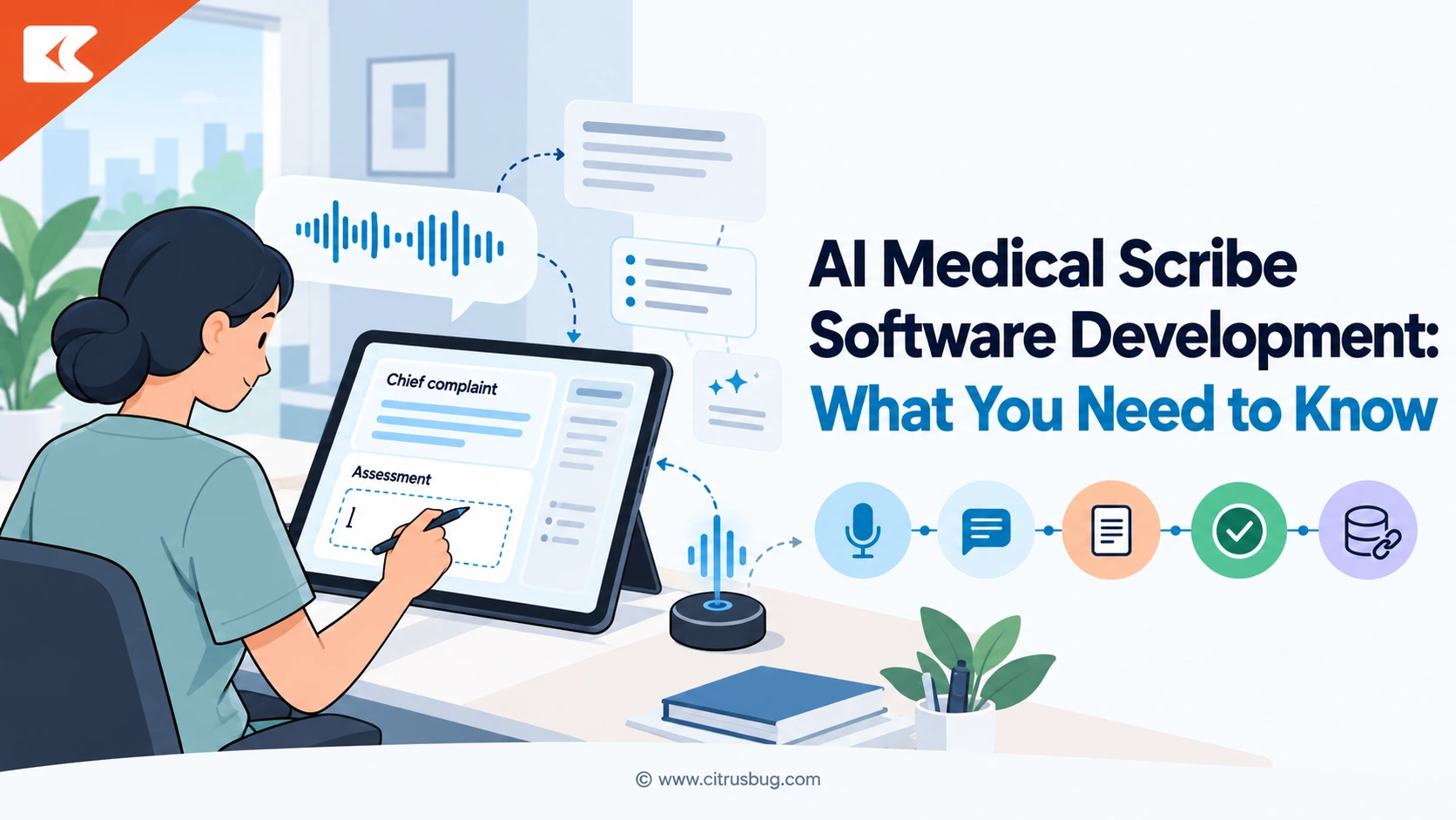 AI Medical Scribe Software Development: What You Need to Know