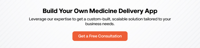 Build Your Own Medicine Delivery App