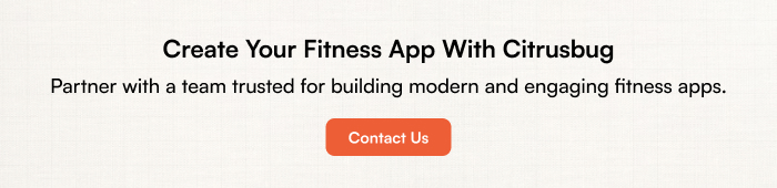 Create Your Fitness App With Citrusbug