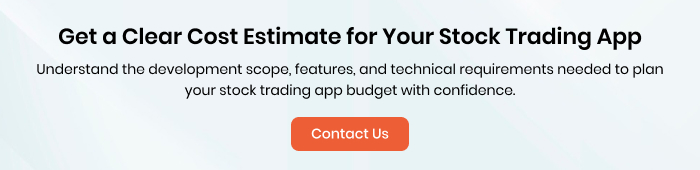 Get a Clear Cost Estimate for Your Stock Trading App