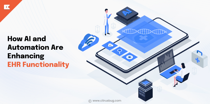 How AI and Automation Are Enhancing EHR Functionality