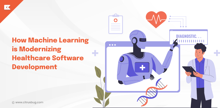 How Machine Learning is Modernizing Healthcare Software Development