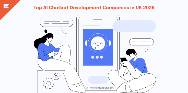 Top AI Chatbot Development Companies in UK 2026