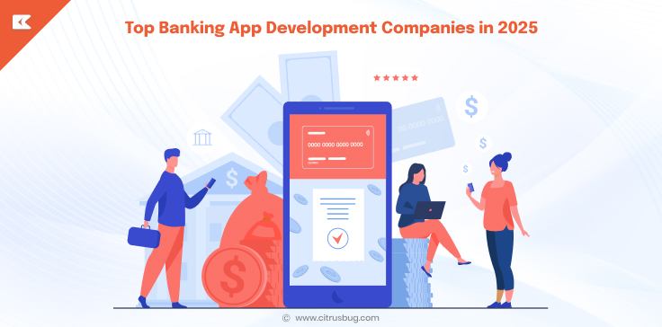 Top Banking App Development ​Companies in 2025