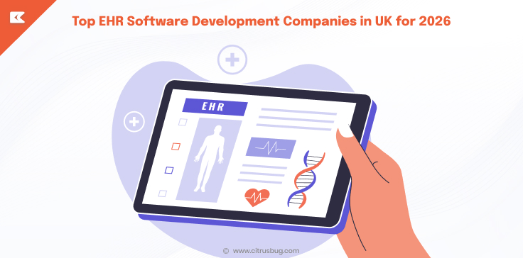 Top EHR Software Development Companies in UK for 2026