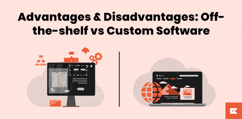 Custom Software vs Off-the-Shelf in 2026: Advantages & Disadvantages