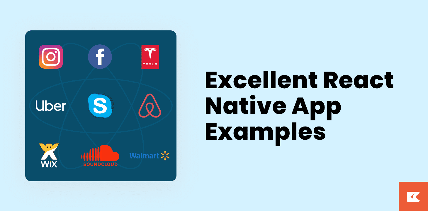 Excellent React Native App Examples – Built By Popular Companies